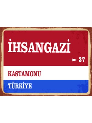 BiveSa Kastamonu Ili Ihsangazi Ilçesi  Retro Ahşap Sokak Tabelası