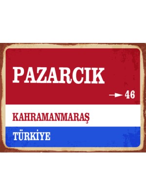 BiveSa Kahramanmaraş Ili Pazarcık Ilçesi  Retro Ahşap Sokak Tabelası