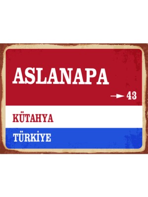BiveSa Kütahya Ili Aslanapa Ilçesi  Retro Ahşap Sokak Tabelası