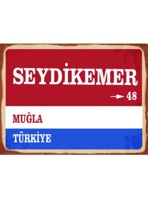 BiveSa Muğla Ili Seydikemer Ilçesi  Retro Ahşap Sokak Tabelası