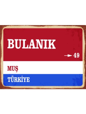 BiveSa Muş Ili Bulanık Ilçesi  Retro Ahşap Sokak Tabelası