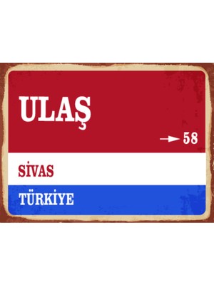 BiveSa Sivas Ili Ulaş Ilçesi  Retro Ahşap Sokak Tabelası