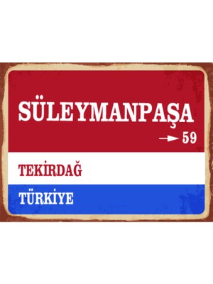BiveSa Tekirdağ Ili Süleymanpaşa Ilçesi  Retro Ahşap Sokak Tabelası