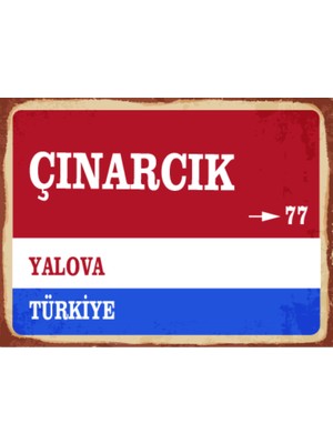 BiveSa Yalova Ili Çınarcık Ilçesi  Retro Ahşap Sokak Tabelası