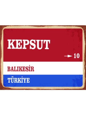 BiveSa Balıkesir Ili Kepsut Ilçesi  Retro Ahşap Sokak Tabelası