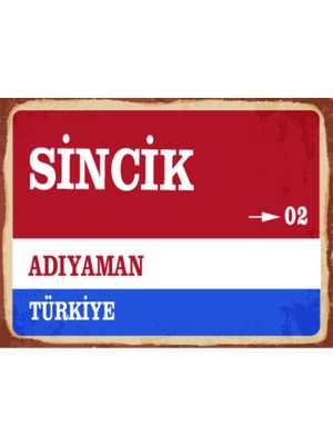 BiveSa Adıyaman Ili Sincik Ilçesi  Retro Ahşap Sokak Tabelası