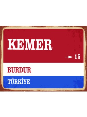 BiveSa Burdur Ili Kemer Ilçesi  Retro Ahşap Sokak Tabelası