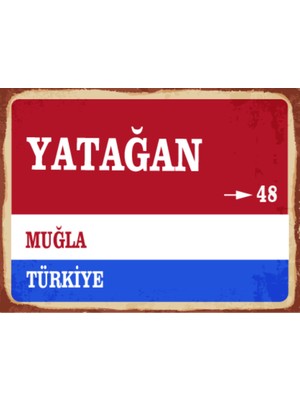 BiveSa Muğla Ili Yatağan Ilçesi  Retro Ahşap Sokak Tabelası