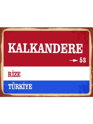BiveSa Rize Ili Kalkandere Ilçesi  Retro Ahşap Sokak Tabelası