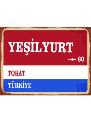 BiveSa Tokat Ili Yeşilyurt Ilçesi  Retro Ahşap Sokak Tabelası