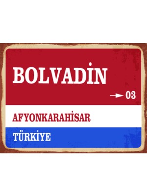 BiveSa Afyonkarahisar Ili Bolvadin Ilçesi  Retro Ahşap Sokak Tabelası