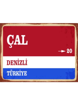 BiveSa Denizli Ili Çal Ilçesi  Retro Ahşap Sokak Tabelası