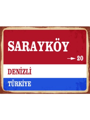 BiveSa Denizli Ili Sarayköy Ilçesi  Retro Ahşap Sokak Tabelası