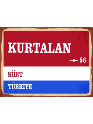 BiveSa Siirt Ili Kurtalan Ilçesi  Retro Ahşap Sokak Tabelası