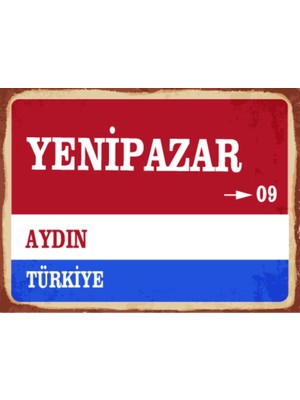 BiveSa Aydın Ili Yenipazar Ilçesi  Retro Ahşap Sokak Tabelası