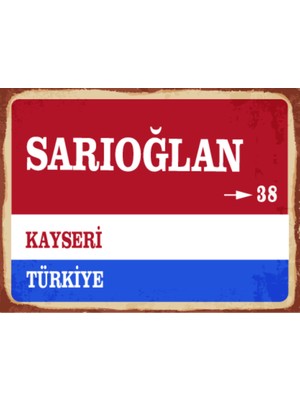 BiveSa Kayseri Ili Sarıoğlan Ilçesi  Retro Ahşap Sokak Tabelası