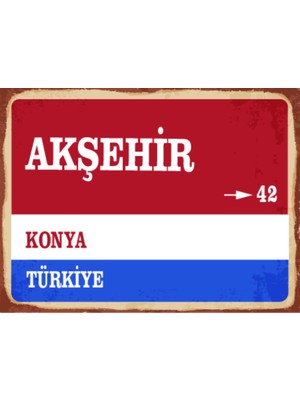 BiveSa Konya Ili Akşehir Ilçesi  Retro Ahşap Sokak Tabelası