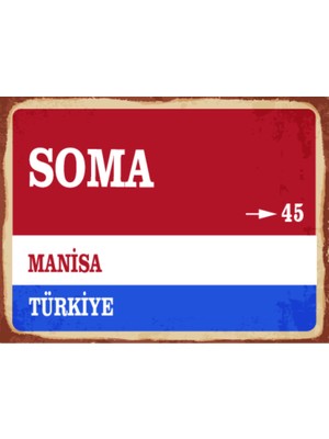BiveSa Manisa Ili Soma Ilçesi  Retro Ahşap Sokak Tabelası