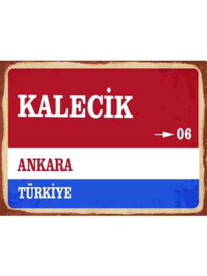 BiveSa Ankara Ili Kalecik Ilçesi  Retro Ahşap Sokak Tabelası