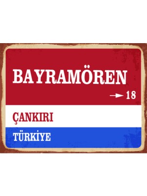 BiveSa Çankırı Ili Bayramören Ilçesi  Retro Ahşap Sokak Tabelası