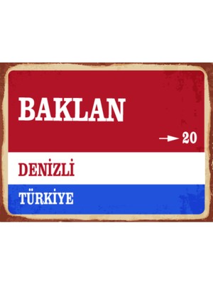 BiveSa Denizli Ili Baklan Ilçesi  Retro Ahşap Sokak Tabelası