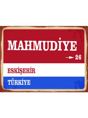 BiveSa Eskişehir Ili Mahmudiye Ilçesi  Retro Ahşap Sokak Tabelası
