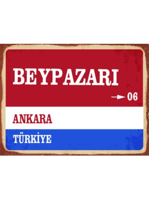BiveSa Ankara Ili Beypazarı Ilçesi  Retro Ahşap Sokak Tabelası