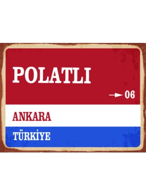 BiveSa Ankara Ili Polatlı Ilçesi  Retro Ahşap Sokak Tabelası