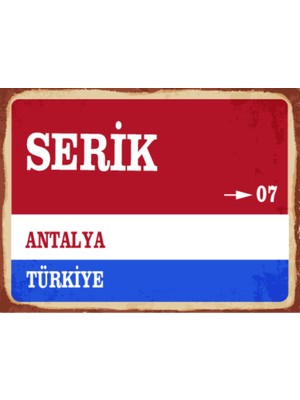 BiveSa Antalya Ili Serik Ilçesi  Retro Ahşap Sokak Tabelası