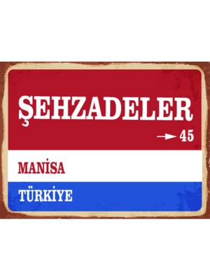 BiveSa Manisa Ili Şehzadeler Ilçesi  Retro Ahşap Sokak Tabelası