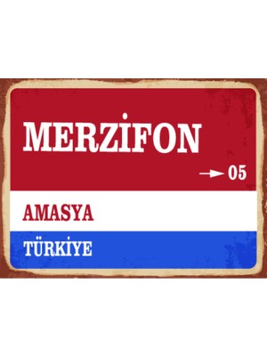BiveSa Amasya Ili Merzifon Ilçesi  Retro Ahşap Sokak Tabelası