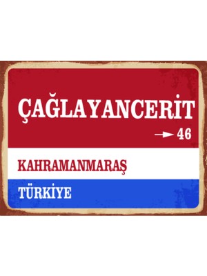 BiveSa Kahramanmaraş Ili Çağlayancerit Ilçesi  Retro Ahşap Sokak Tabelası