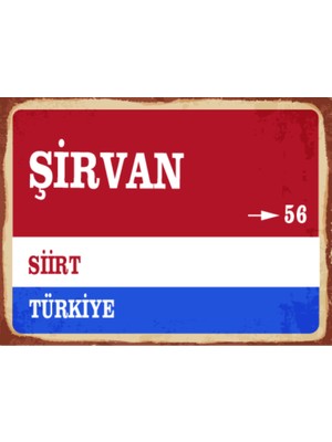 BiveSa Siirt Ili Şirvan Ilçesi  Retro Ahşap Sokak Tabelası