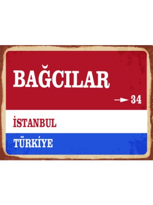BiveSa Istanbul Ili Bağcılar Ilçesi  Retro Ahşap Sokak Tabelası