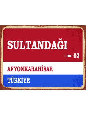 BiveSa Afyonkarahisar Ili Sultandağı Ilçesi  Retro Ahşap Sokak Tabelası