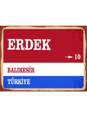 BiveSa Balıkesir Ili Erdek Ilçesi  Retro Ahşap Sokak Tabelası