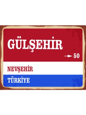 BiveSa Nevşehir Ili Gülşehir Ilçesi  Retro Ahşap Sokak Tabelası