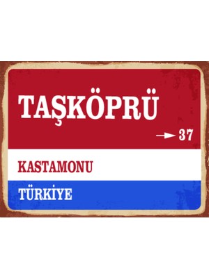 BiveSa Kastamonu Ili Taşköprü Ilçesi  Retro Ahşap Sokak Tabelası