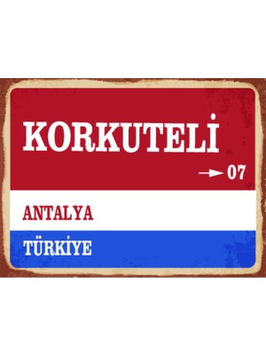BiveSa Antalya Ili Korkuteli Ilçesi  Retro Ahşap Sokak Tabelası
