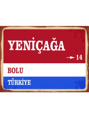BiveSa Bolu Ili Yeniçağa Ilçesi  Retro Ahşap Sokak Tabelası