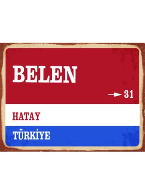 BiveSa Hatay Ili Belen Ilçesi  Retro Ahşap Sokak Tabelası