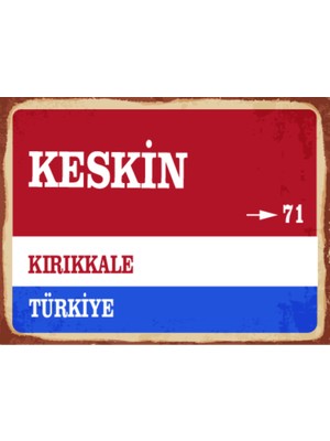BiveSa Kırıkkale Ili Keskin Ilçesi  Retro Ahşap Sokak Tabelası