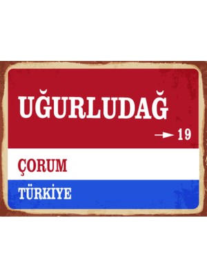 BiveSa Çorum Ili Uğurludağ Ilçesi  Retro Ahşap Sokak Tabelası