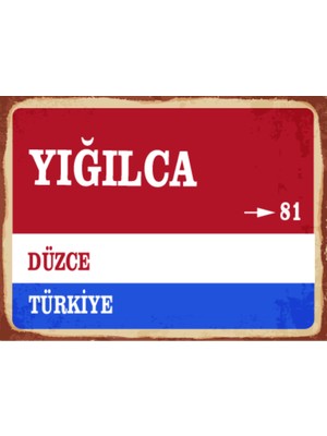 BiveSa Düzce Ili Yığılca Ilçesi  Retro Ahşap Sokak Tabelası