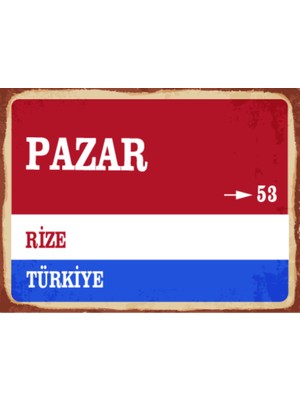 BiveSa Rize Ili Pazar Ilçesi  Retro Ahşap Sokak Tabelası