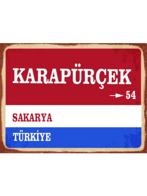 BiveSa Sakarya Ili Karapürçek Ilçesi  Retro Ahşap Sokak Tabelası