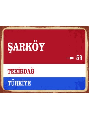 BiveSa Tekirdağ Ili Şarköy Ilçesi  Retro Ahşap Sokak Tabelası