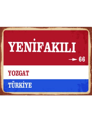 BiveSa Yozgat Ili Yenifakılı Ilçesi  Retro Ahşap Sokak Tabelası