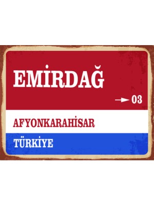 BiveSa Afyonkarahisar Ili Emirdağ Ilçesi  Retro Ahşap Sokak Tabelası