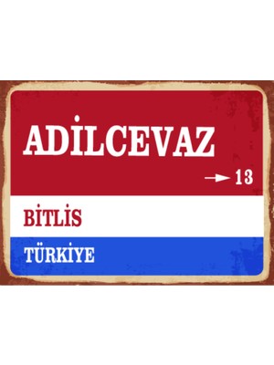 BiveSa Bitlis Ili Adilcevaz Ilçesi  Retro Ahşap Sokak Tabelası